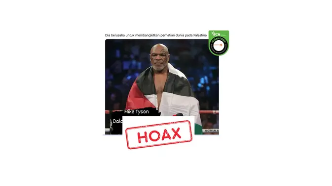 <p>Cek fakta Mike Tyson berkalung bendera Palestina</p>