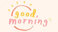 40 Kata-Kata Selamat Pagi yang Memberdayakan untuk Memulai Hari
