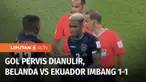 Masih dari Grup A, Belanda harus puas berbagi angka dengan Ekuador, pada laga matchday kedua. Dengan hasil imbang ini, kedua tim memimpin Grup A dengan torehan empat poin dari dua laga.
