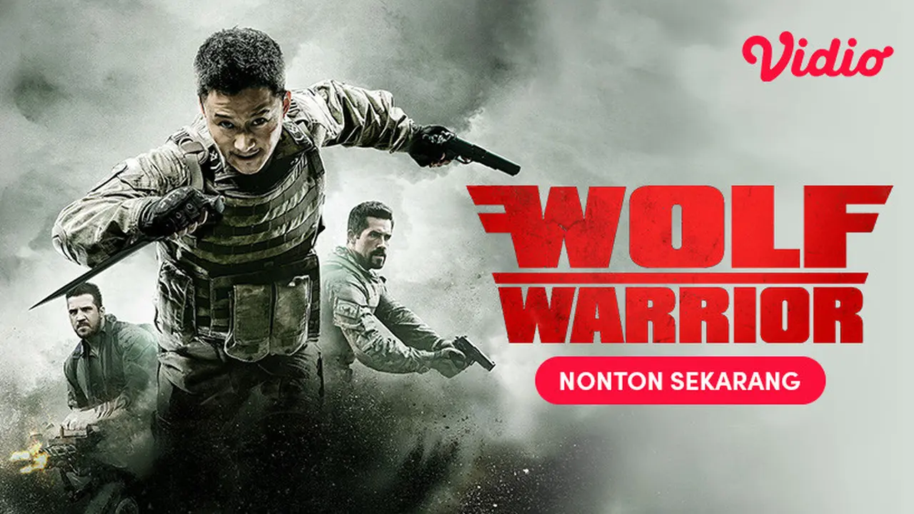 Wolf Warrior di Vidio