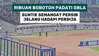 Ribuan Bobotoh padati GBLA suntik semangat Persib jelang hadapi Persija