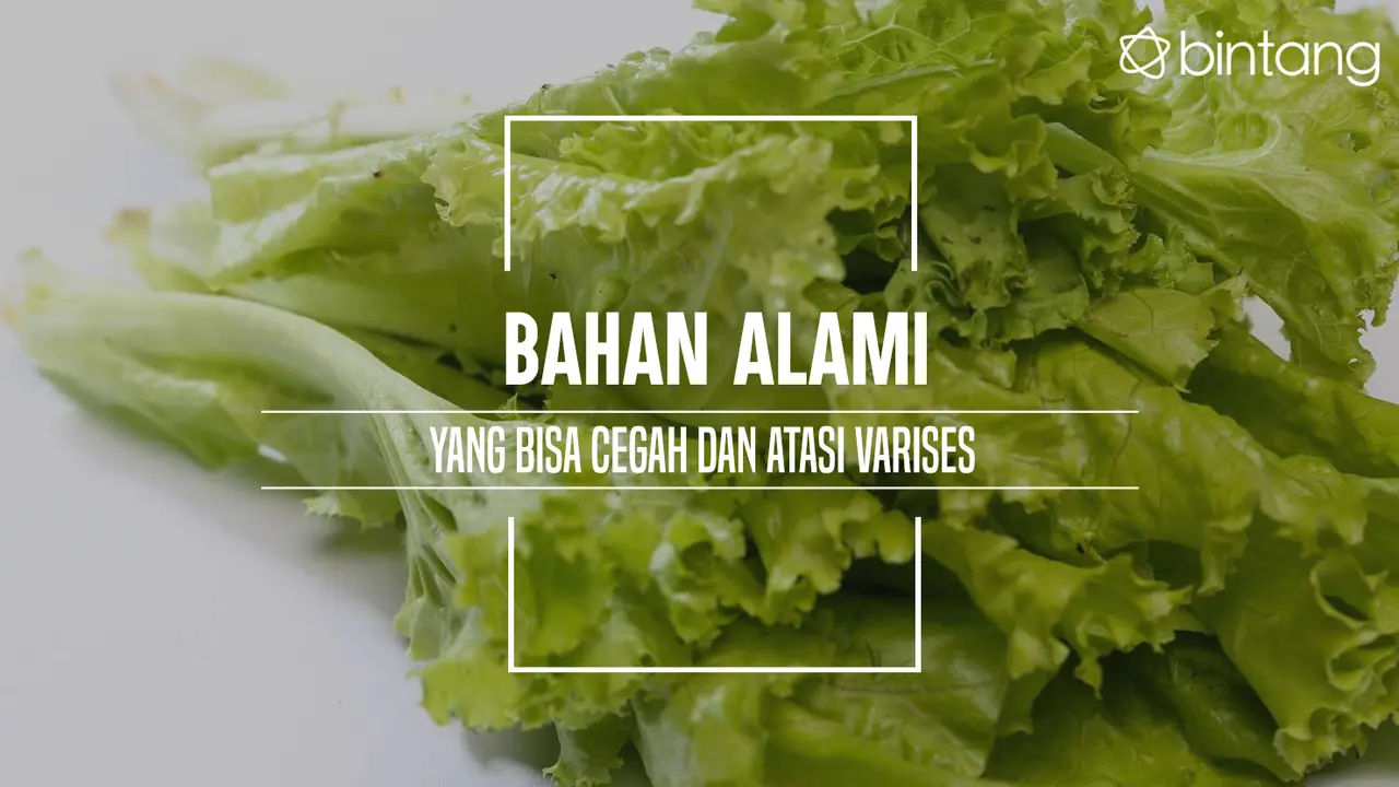 Bahan alami yang bisa cegah dan atasi varises. (Foto: Adrian Putra, Digital Imaging: M. Iqbal Nurfajri/Bintang.com)