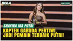 Shafira Ika dinobatkan sebagai pemain terbaik putri di PSSI Awards 2026 di Jakarta, 28 Maret 2026, setelah tampil impresif bersama Timnas Putri Indonesia dan membawa tim juara AFF Women’s Cup 2024.