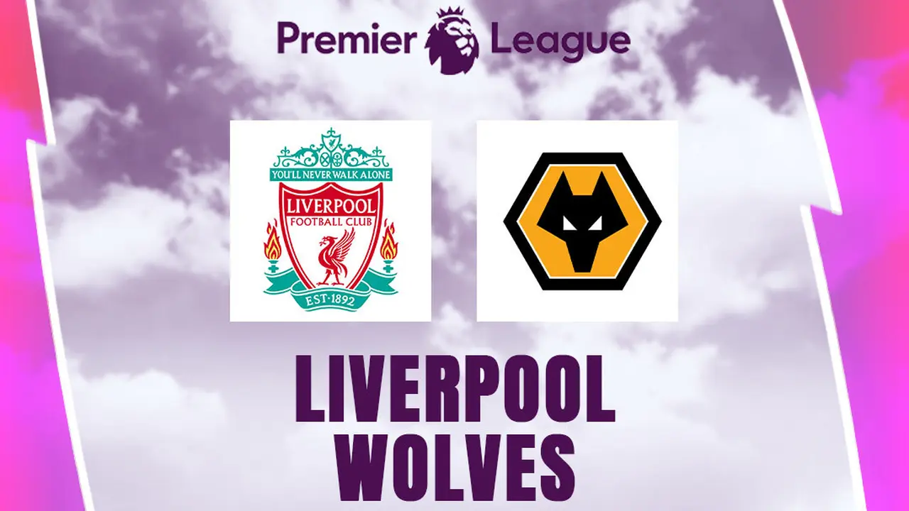 Liga Inggris - Liverpool Vs Wolverhampton Wanderers
