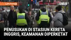 Polisi memperketat pengamanan di berbagai stasiun di Inggris setelah serangan penusukan di kereta melukai 11 orang. Pelaku, Anthony Williams, telah ditangkap dan didakwa dengan sejumlah tuduhan percobaan pembunuhan.