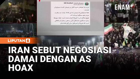 Iran Bantah Negosiasi Damai dengan AS, Perang Terus Berlanjut?