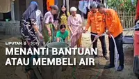 Menanti Bantuan atau Membeli Air