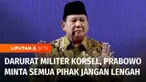 Mengomentari darurat militer di Korea Selatan, Presiden Prabowo Subianto menyatakan Indonesia merupakan negara non blok yang menghormati kedaulatan negara-negara di dunia. Hanya bertahan 12 jam, Presiden Korea Selatan, Yoon Suk Yeol resmi mencabut st...