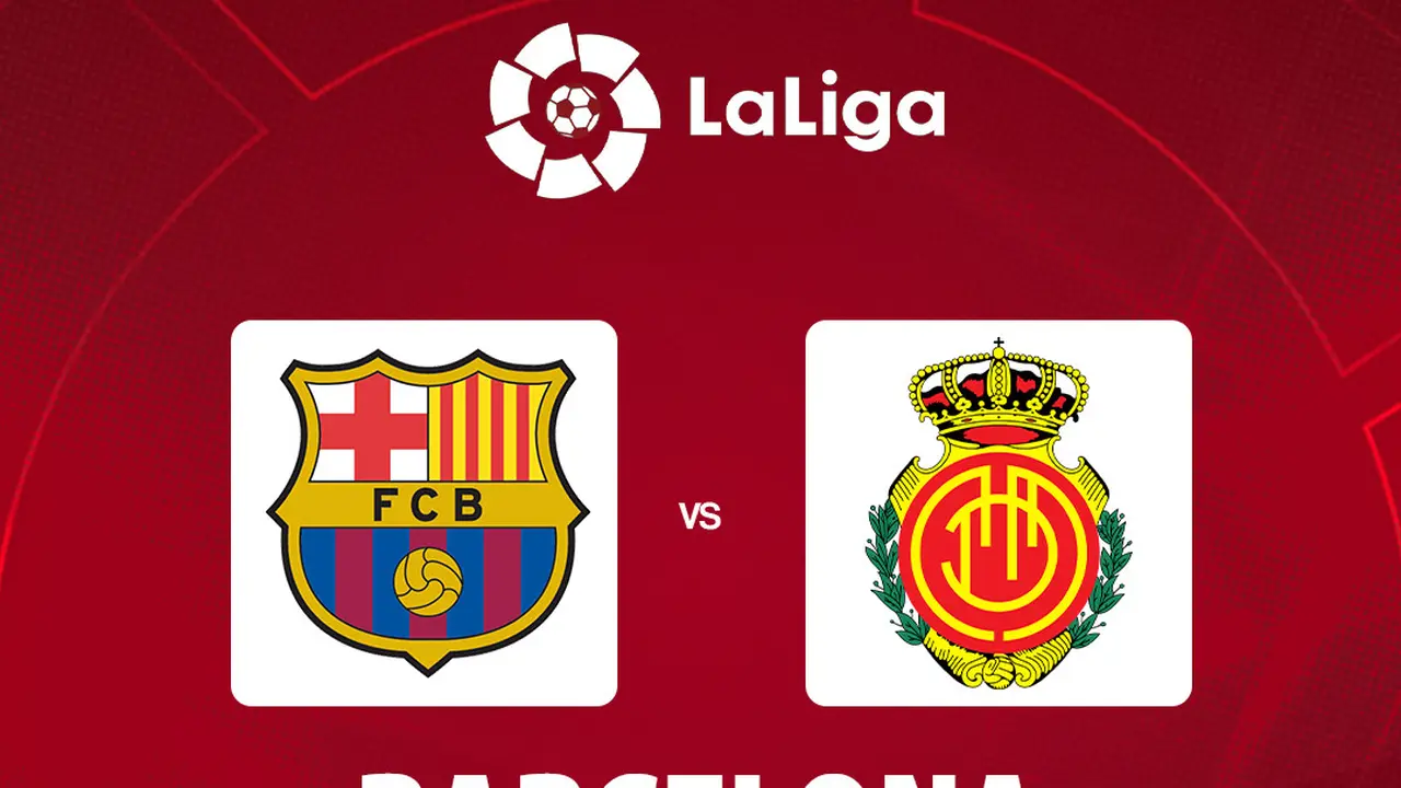 La Liga - Barcelona vs Real Mallorca
