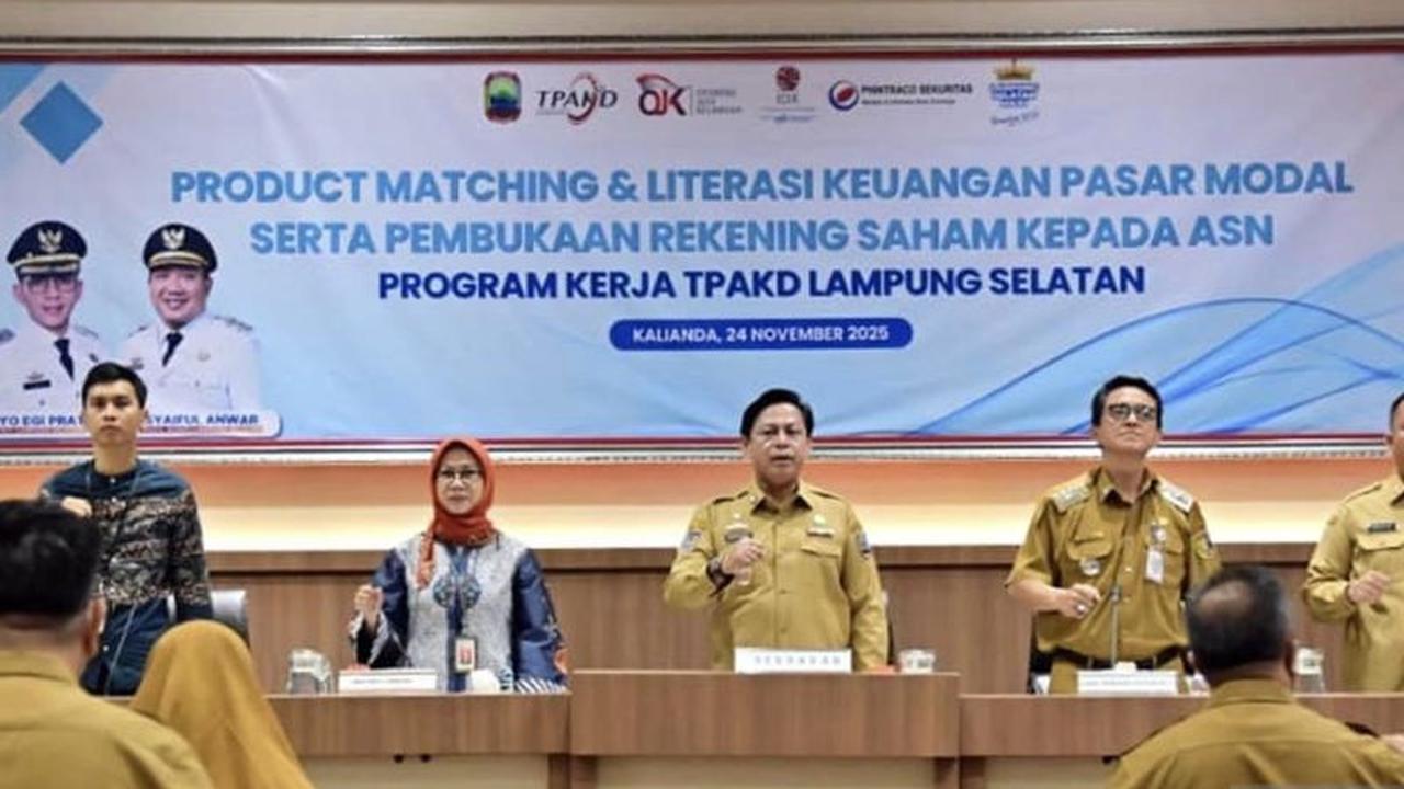 Pemkab Lampung Selatan Dorong ASN Jadi Investor Pasar Modal, Perkuat Literasi Keuangan