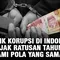 Praktik Korupsi di Indonesia Sejak Ratusan Tahun, Alami Pola yang Sama? (Liputan6.com/Abdillah)