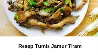 Sepiring tumis jamur tiram spesial. (Liputan6.com/IG/resepaslibunda)