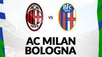 Liga Italia - Prediksi Liga Italia AC Milan Vs Bologna (Bola.com/Bayu Kurniawan Santoso)