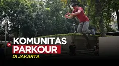 Berita video mari lebih mengenal soal komunitas Parkour Jakarta.