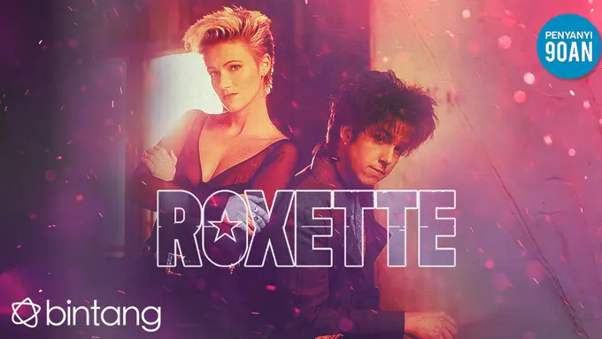 [Bintang] Penyanyi 90an: Kejayaan Roxette Bersama Lagu Patah Hati