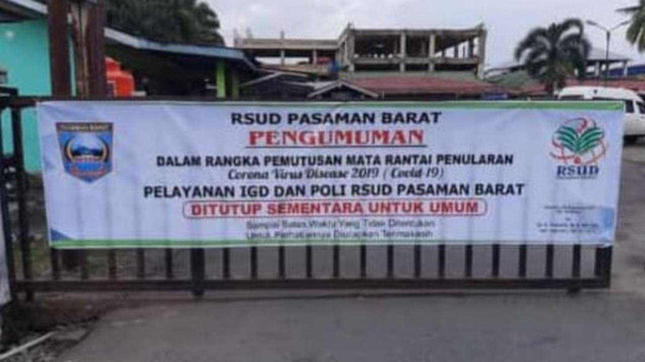 RSUD Pasaman Barat ditutup sementara waktu.