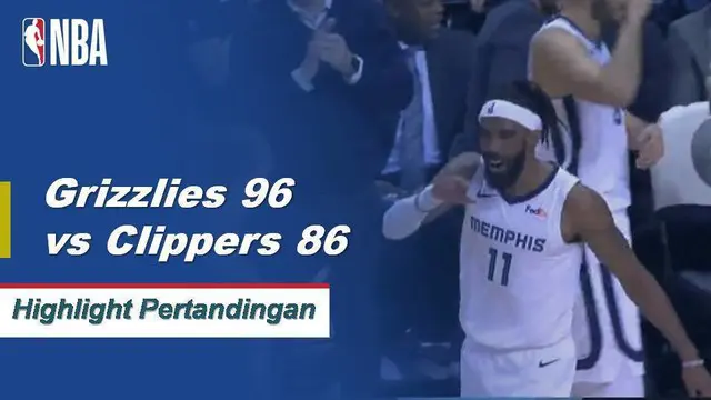 Cuplikan Pertandingan NBA : Grizzlies 96 vs Clippers 86