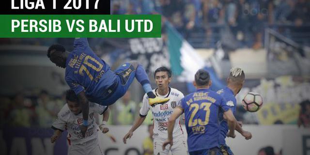 VIDEO: Highlights Liga 1 2017, Persib Bandung Vs Bali United 0-0