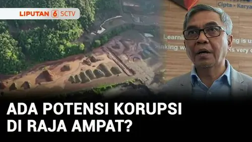 VIDEO: KPK Kaji Potensi Korupsi Tambang Nikel di Raja Ampat