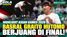 Highlight Basral Graito Hutomo Berjuang di Final Skateboard Street Asian Games 2026