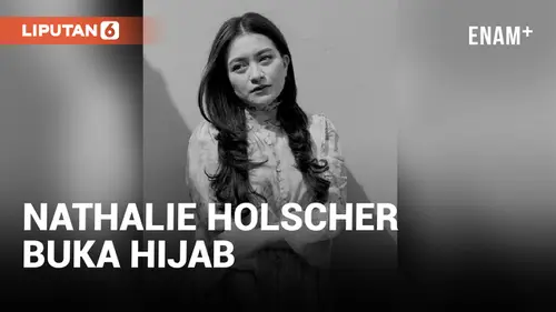 VIDEO: Heboh! Nathalie Holscher Buka Hijab
