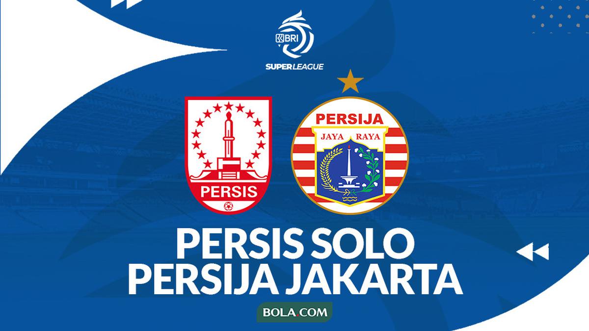 Link Live Streaming Persis Vs Persija di BRI Super League Malam Ini