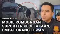 Mobil Rombongan Suporter PSS Sleman Kecelakaan, Empat Orang Tewas