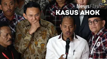 Calon Gubernur DKI Jakarta Basuki Tjahaja Purnama atau Ahok telah memilih beberapa pengacara yang akan mendampingi Ahok