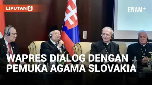 VIDEO: Dialog Lintas Agama di Slovakia, Wapres Ma'ruf Bicara Pentingnya Moderisasi dan Toleransi