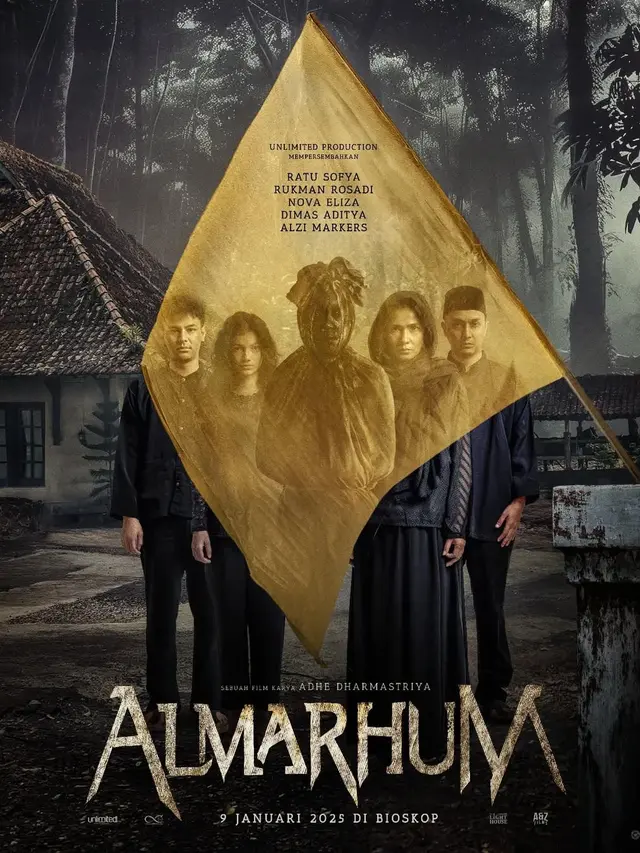 Poster film Almarhum. (Foto: Dok. Unlimited Production, Dap, Light House, A&Z Film)