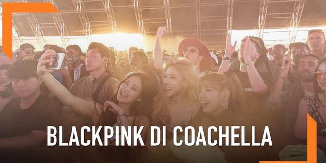 VIDEO: Momen Seru BLACKPINK di Festival Coachella 2019