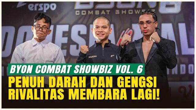 Rivalitas Panas! Indonesia Siap Hancurkan Malaysia di Byon Combat Showbiz Vol. 6!