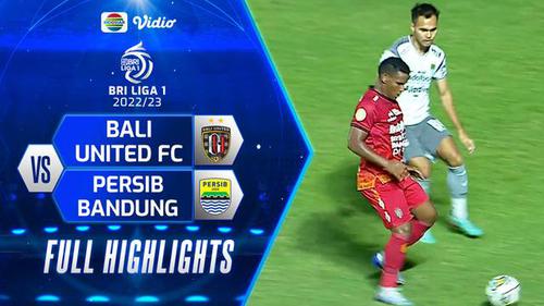 VIDEO: Highlights BRI Liga 1,  Persib Bandung Ditahan Imbang Bali United 1-1