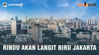 Banner Data Berbicara: Rindu Akan Langit Jakarta. (Liputan6.com/Triyasni)