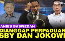 VIDEO: Ketua DPP NasDem "Anies Itu Sintesa Pak SBY dan Pak Jokowi"