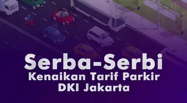 Pemprov DKI Jakarta melalui Dinas Perhubungan membuka rencana revisi Peraturan Gubernur No 31 Tahun 2017 untuk penyesuaian tarif parkir dengan klasifikasi.