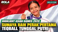 Saksikan aksi atlet teqball putri Indonesia, Sumaya, saat berlaga di nomor tunggal putri Asian Games 2026. Sumaya berhasil mempersembahkan medali perak pertama bagi Indonesia di ajang ini. Simak perjuangan dan momen bersejarahnya dalam video highligh...
