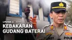 Kebakaran melalap gudang baterai elektronik dan alat tulis di Tangerang Selatan, Banten. Besarnya kobaran api yang diperparah banyaknya material mudah terbakar, membuat petugas pemadam berjibaku hingga 3 jam untuk menjinakkan api.