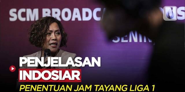 VIDEO: Indosiar Jelaskan Mekanisme Penentuan Jam Tayang Pertandingan Liga 1