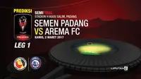 Babak 1: Semen Padang Vs Arema FC Masih Sama Kuat