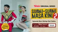 Suami Suami Masa Kini season 2 tayang dengan episode baru setiap Sabtu. (Dok. Vidio)