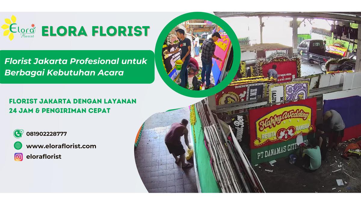 Elora Florist: Florist Jakarta dengan Layanan Bunga Terlengkap &amp; Pengiriman Cepat