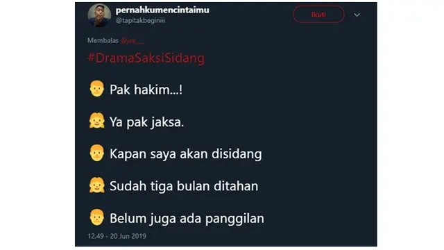Drama Saksi Sidang Ala Netizen Ini Bikin Senyum-senyum