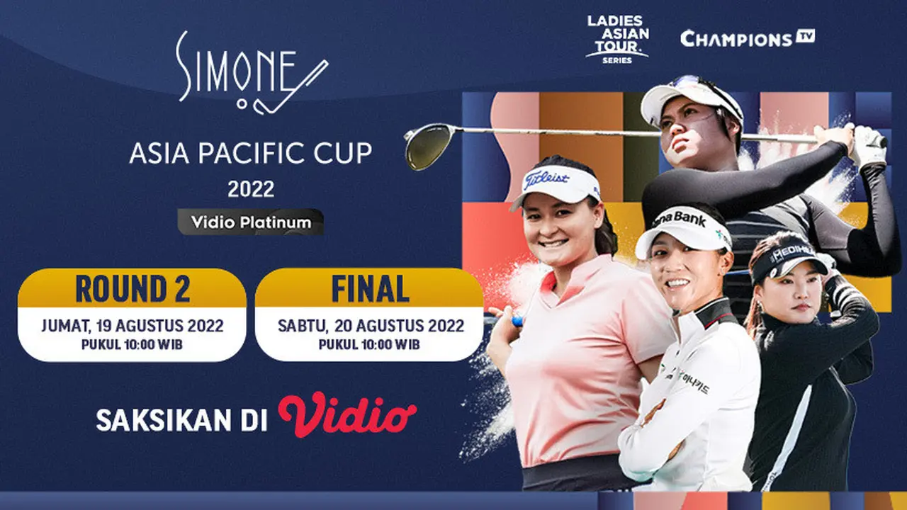 Main 20 Agustus 2022, Link Live Streaming Final Simone Asia Pacific Cup 2022 di Vidio