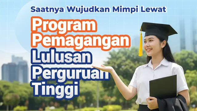 Pendaftaran Magang Kemnaker Fresh Graduate Diperpanjang, Ini Link Daftarnya