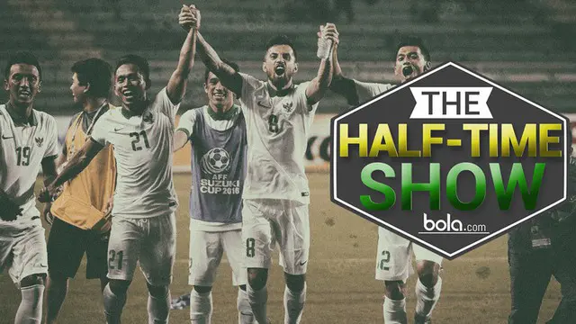 Video bincang-bincang Half-Time Show membahas Timnas Indonesia yang lolos ke semifinal Piala AFF 2016 usai mengalahkan Singapura.