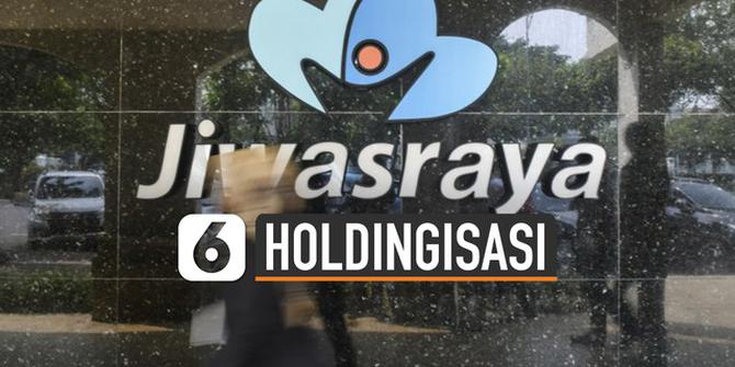 VIDEO: Holdingisasi, Solusi Awal Erick Thohir Tangani Jiwasraya