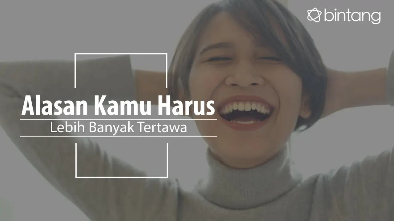 Mulai sekarang harus lebih banyak tertawa ya! (Foto: Daniel Kampua, Digital Imaging: Nurman Abdul Hakim/Bintang.com)