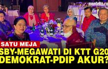 VIDEO: Isi Pembicaraan SBY & Megawati Duduk Satu Meja di KTT G20, Demokrat Tepis Akur