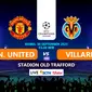 Prediksi Manchester united Vs Villarreal (Liputan6.com)